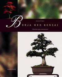 Börja med bonsai