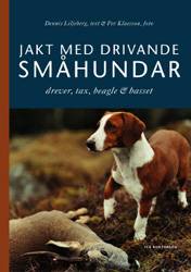 Jakt med drivande småhund