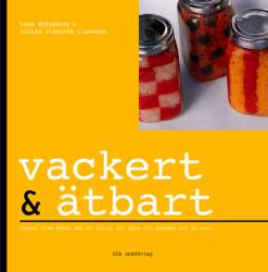 Vackert - ätbart