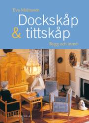 Dockskåp - tittskåp