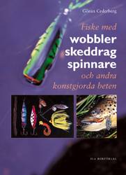 Fiske med wobbler, skeddrag, spinnare