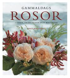 Gammaldags rosor