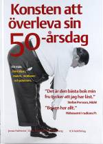 Konsten att överleva sin 50-årsdag