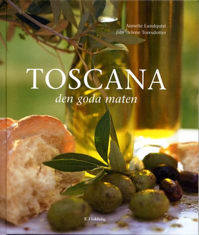 Toscana : den goda maten