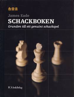 Schackboken : grunden till ett genuint schackspel