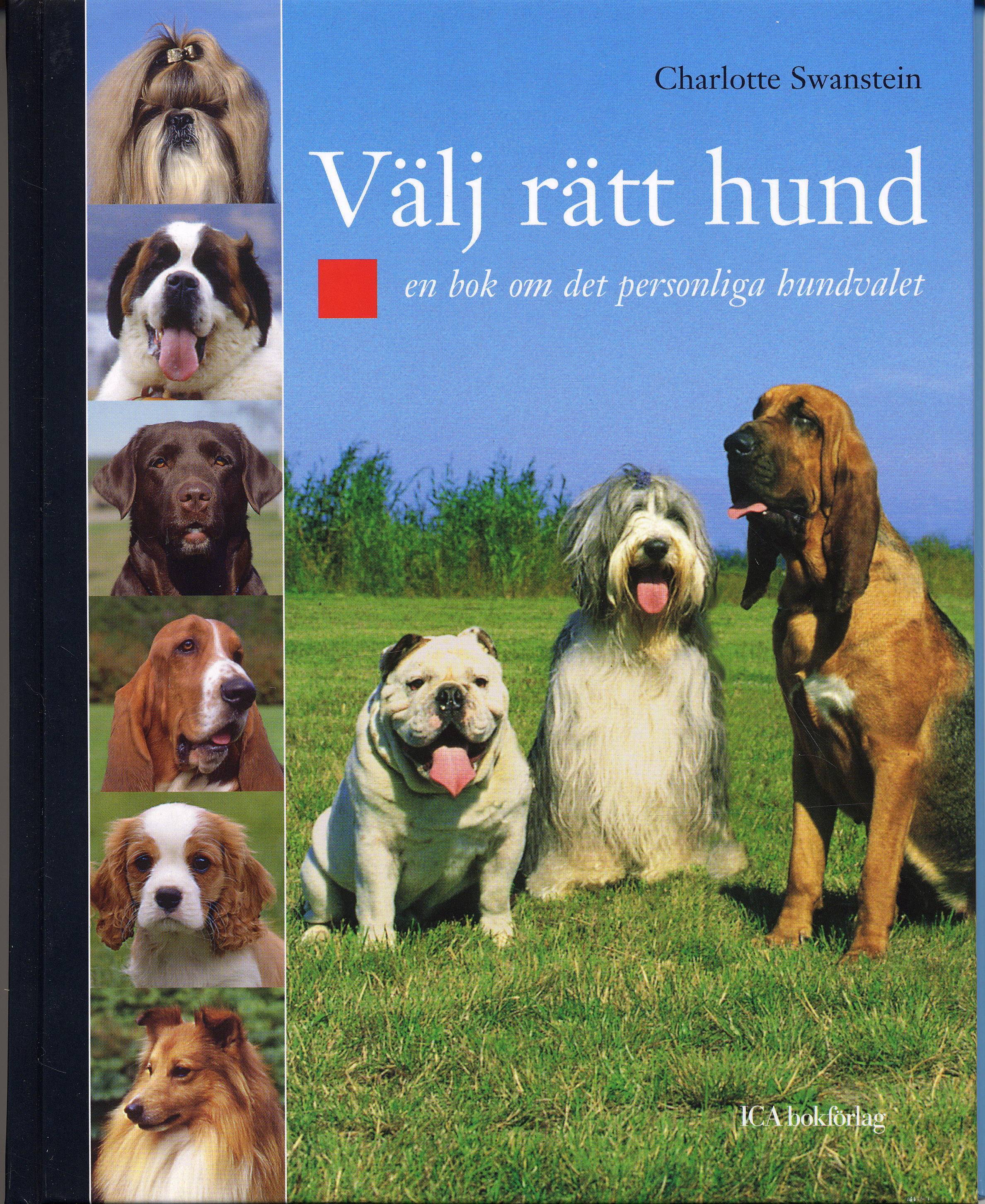 Välj rätt hund : en bok om det personliga hundvalet