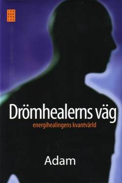 Drömhealerns väg