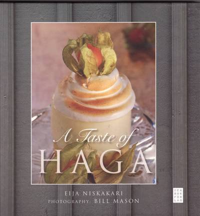 A taste of Haga