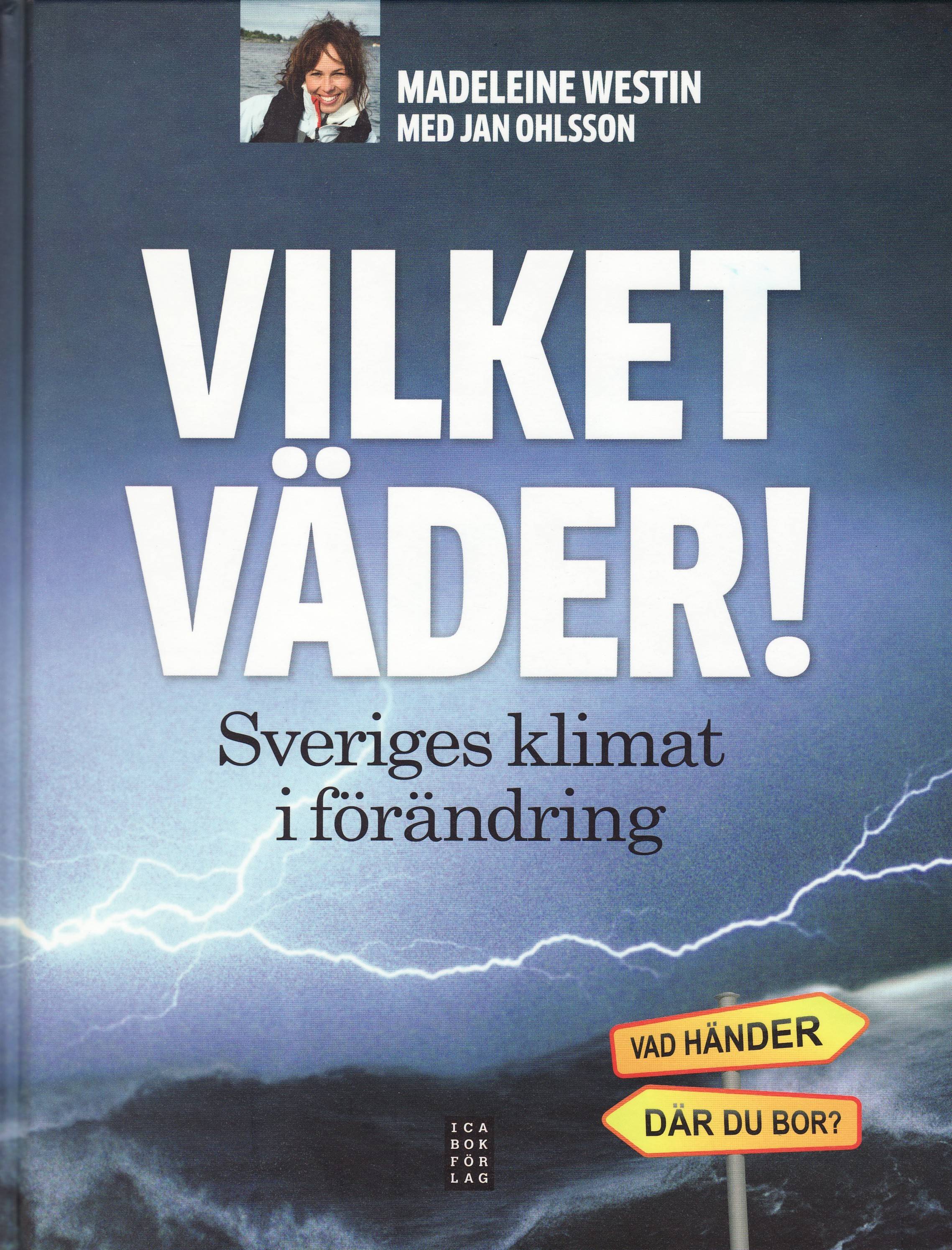 Vilket väder! - Sveriges klimat i förändring