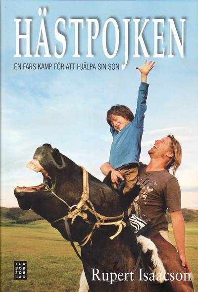 Hästpojken : en fars kamp för att hjälpa sin son