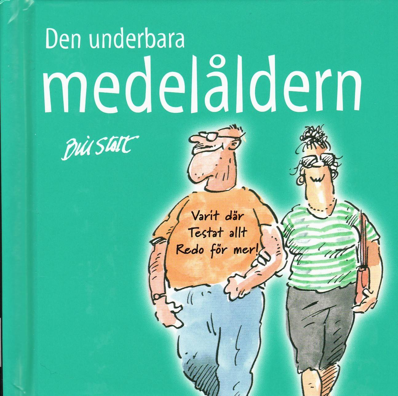 Den underbara medelåldern