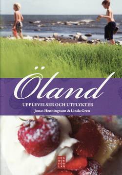 Öland : upplevelser och utflykter