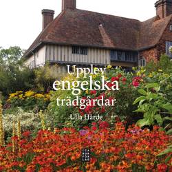 Upplev engelska trädgårdar