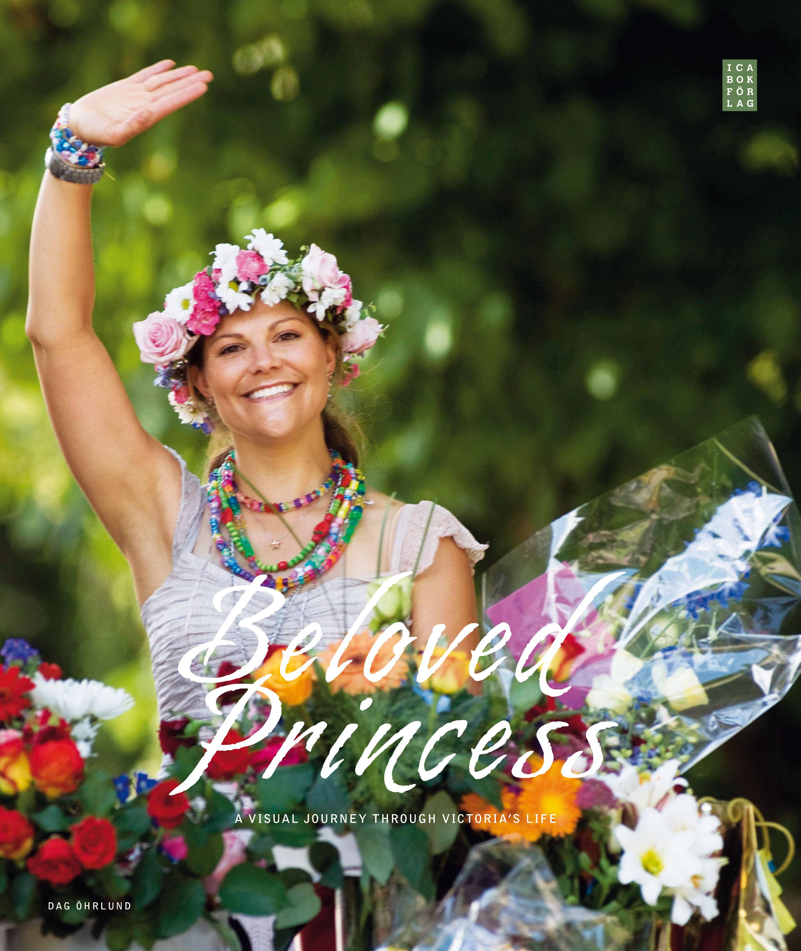 Beloved Princess : a visual journey through Victoria´s life