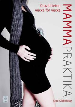 Mammapraktika : graviditeten vecka för vecka