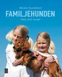 Familjehunden : valp och vuxen