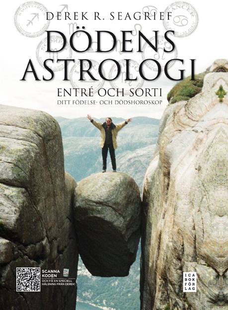 Dödens astrologi : entré och sorti - ditt födelse- och dödshoroskop