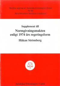 Supplement till Normgivningsmakten enligt 1974 års regeringsform
