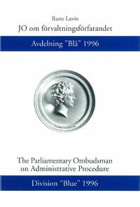 JO om förvaltningsförfarandet Avdelning ”Blå” 1996