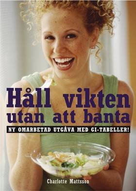 Håll vikten utan att banta