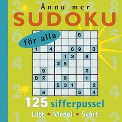 Ännu mer Sudoku för alla - varje dag