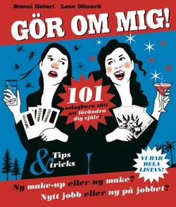 Gör om mig!