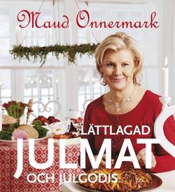 Lättlagad julmat och julgodis