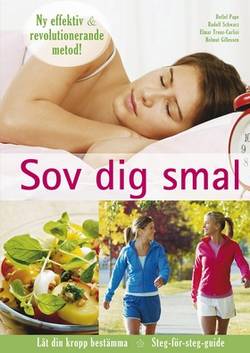 Sov dig smal