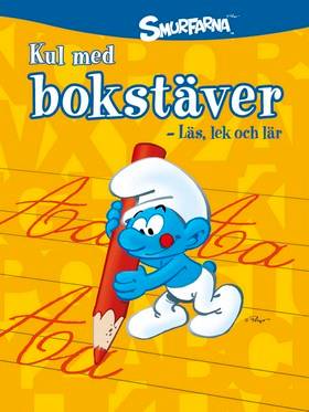 Smurfarna: Kul med bokstäver - läs, lek och lär