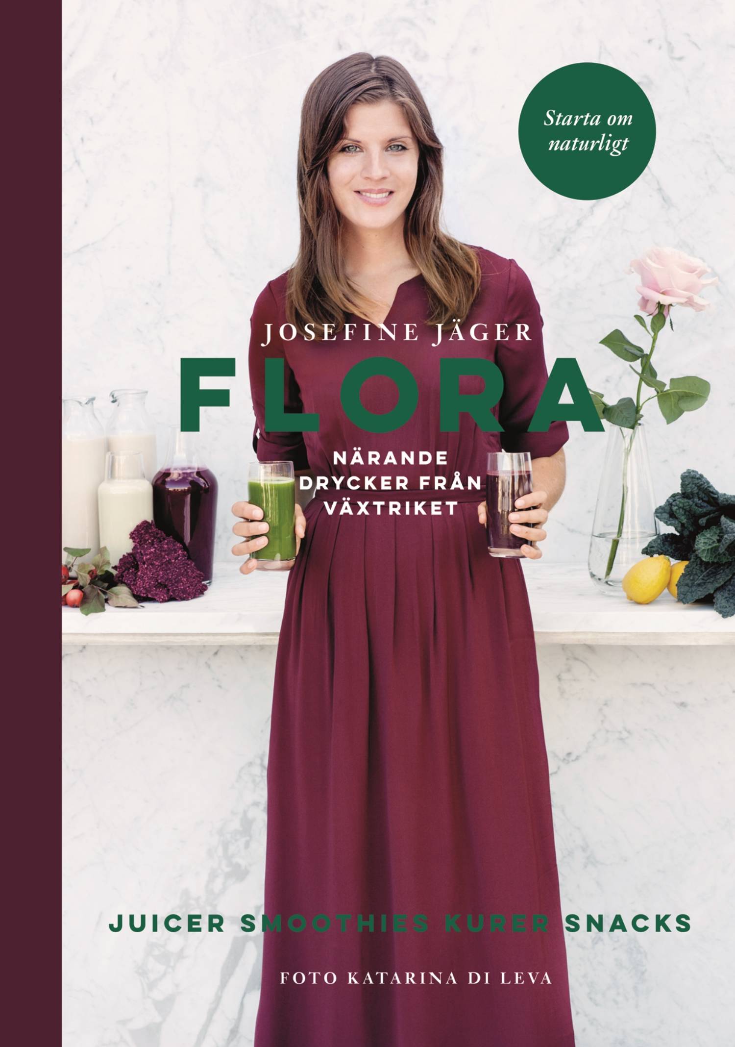 Flora : närande drycker från växtriket