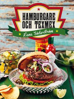 Hamburgare och texmex