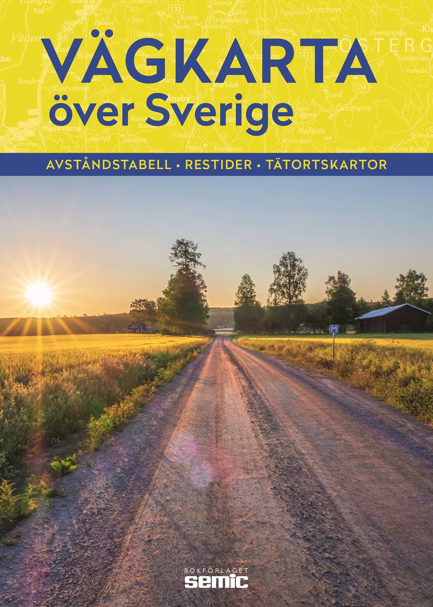 Vägkarta över Sverige 2022