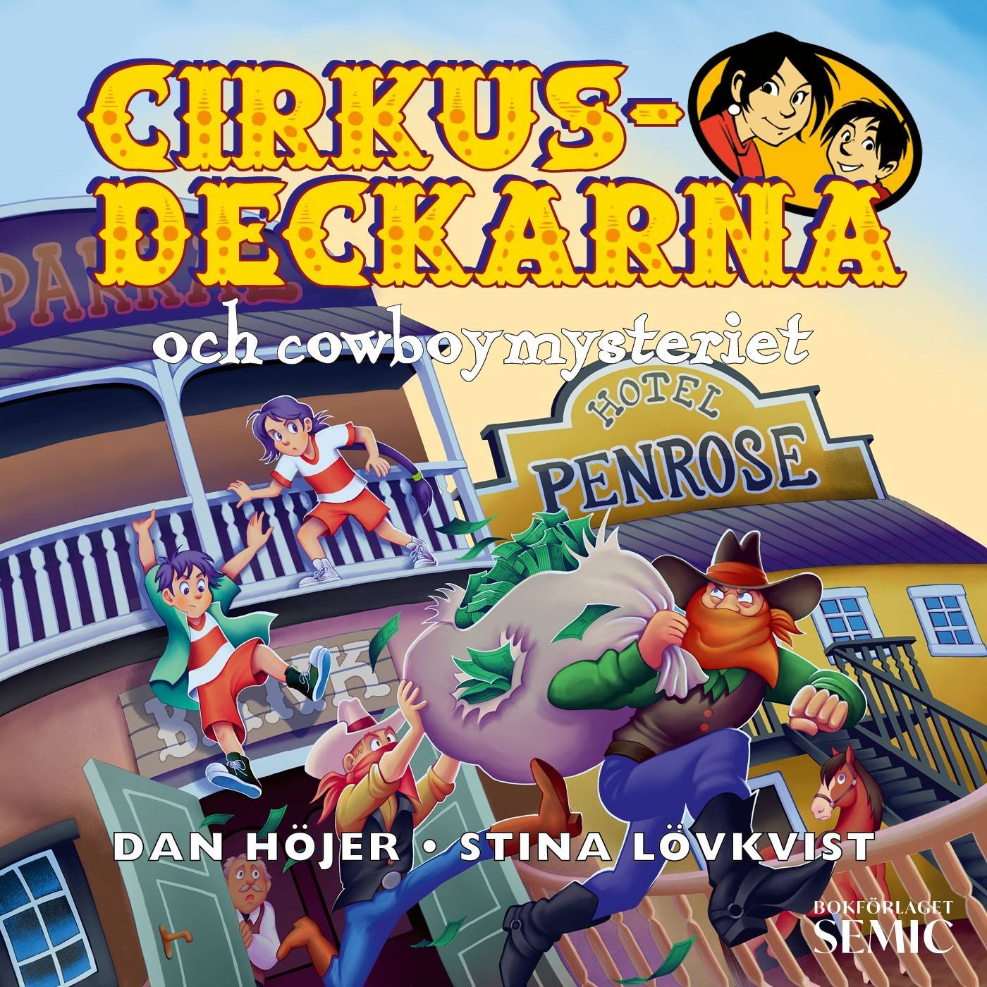 Cirkusdeckarna och cowboymysteriet