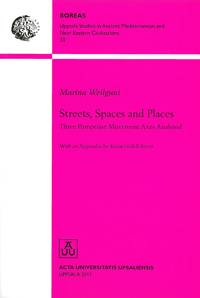 Streets, Spaces and Places
