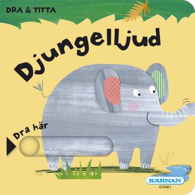 Titta & dra Djungelljud