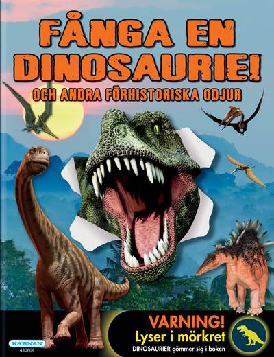 Fånga en dinosaurie och andra förhistoriska odjur