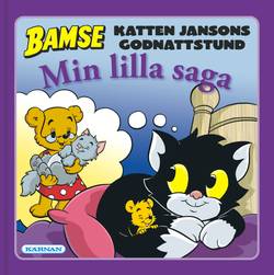 Bamse. Katten Jansons godnattstund