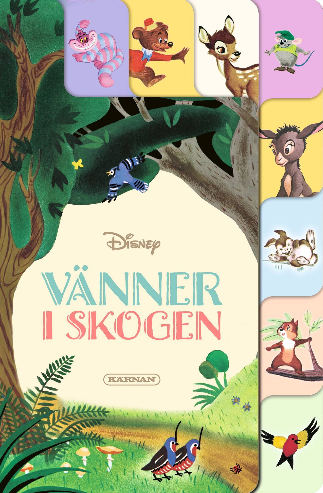 Disney : vänner i skogen