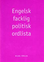 Engelsk facklig politisk ordlista