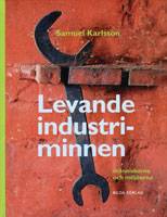 Levande industriminnen