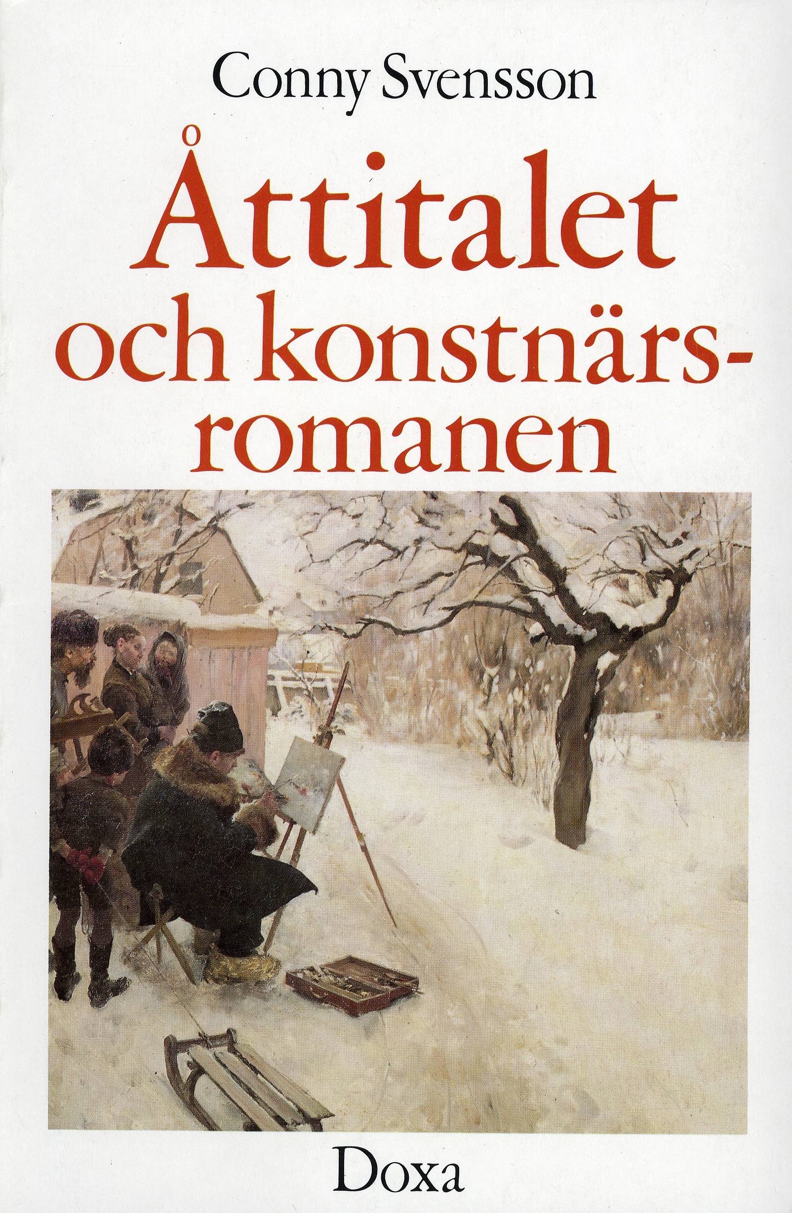 Åttitalet och konstnärsromanen