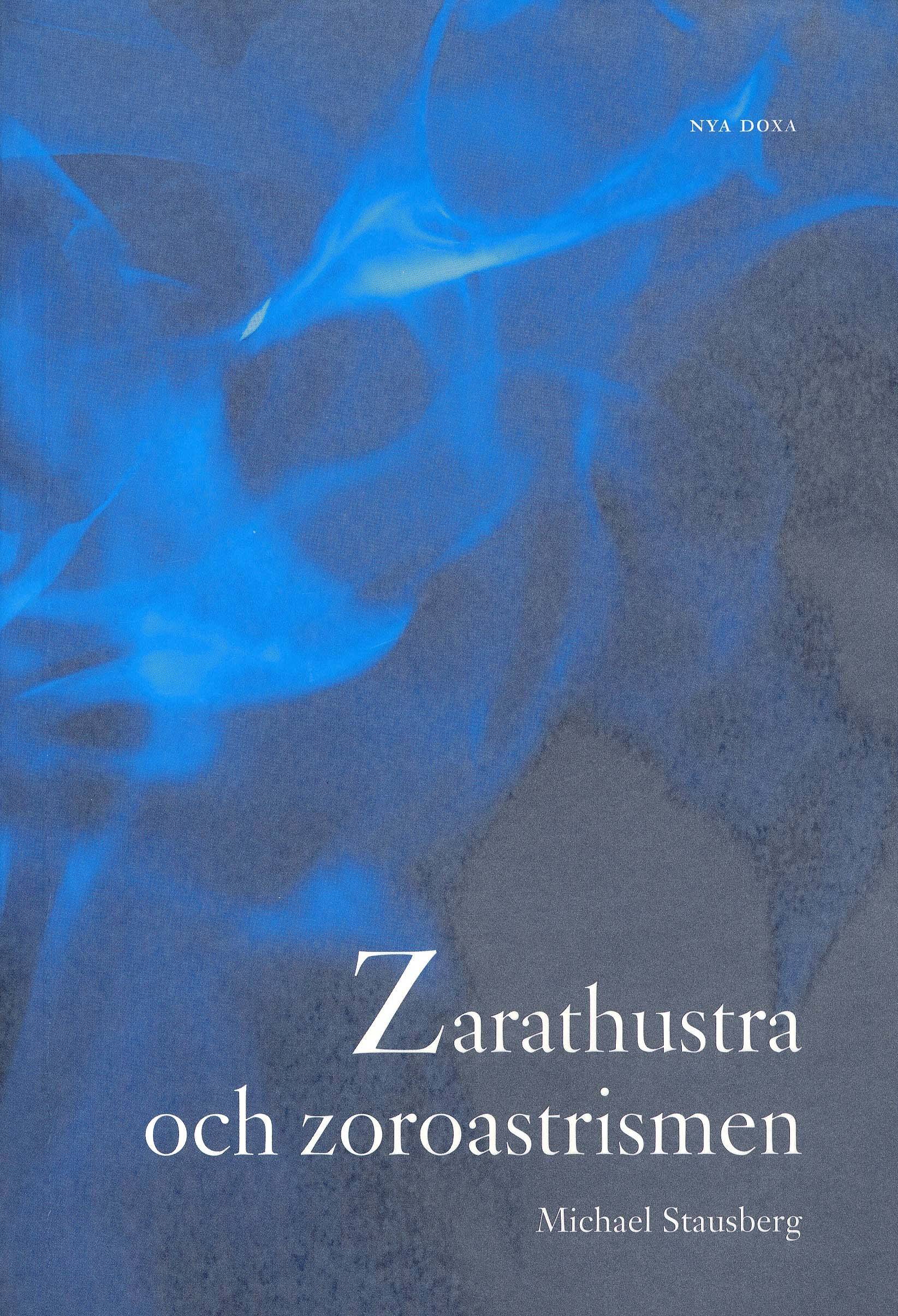 Zarathustra och zoroastrismen