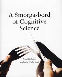 A Smorgasbord of Cognitive Science