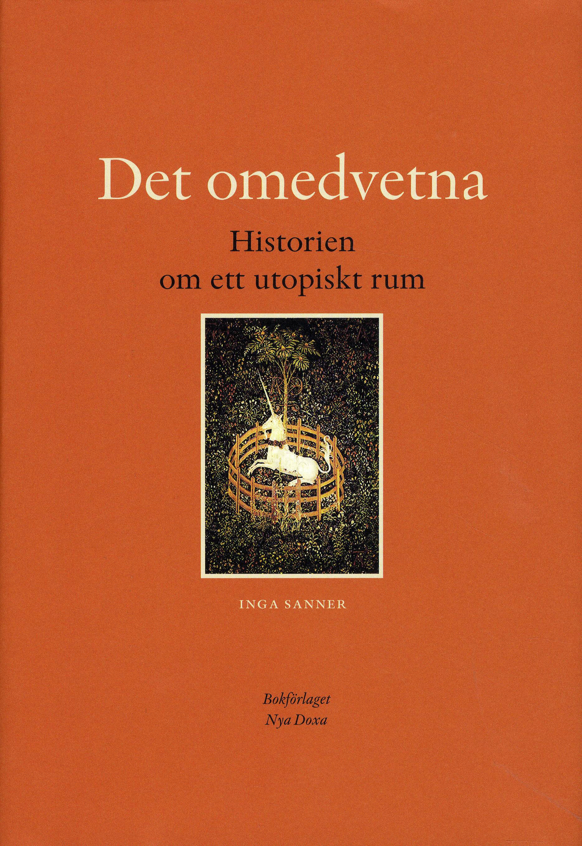 Det omedvetna : historien om ett utopiskt rum