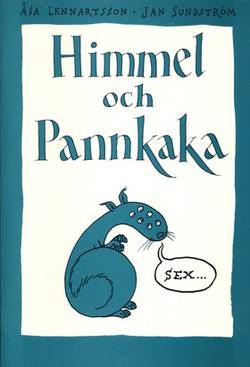 Himmel och pannkaka 6 upplaga 1