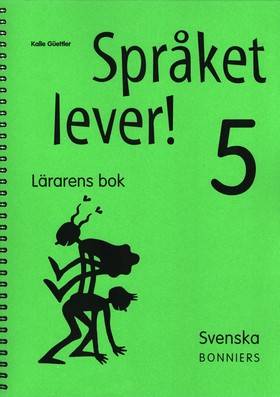 Språket lever! 5 Lärarens bok