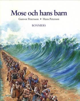 De gamla berättelserna 46 Moses och hans barn