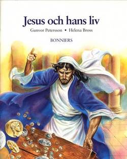 De gamla berättelserna 46 Jesus och hans liv