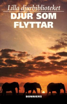 Lilla djurbiblioteket 2 Djur som flyttar