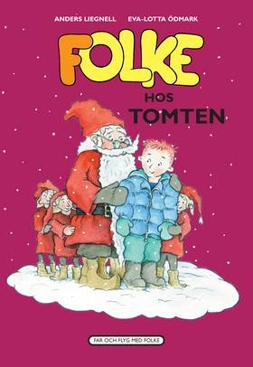 Folke hos tomten